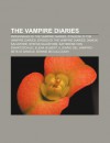 The Vampire Diaries: Personaggi Di the Vampire Diaries, Stagioni Di the Vampire Diaries, Episodi Di the Vampire Diaries, Damon Salvatore - Source Wikipedia