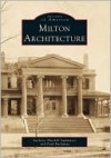 Milton Architecture - Anthony Mitchell Sammarco, Paul Buchanan