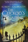 The Cuckoo's Calling (Cormoran Strike) by Robert Galbraith, J.K.Rowling (2013) Hardcover - J.K. Rowling