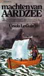 Machten van Aardzee (Aardzee cyclus, #1) - Ursula K. Le Guin