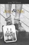 Joe & Me - John Dombek