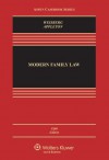 Modern Family Law, Fifth Edition (Aspen Casebooks) - D Kelly Weisberg