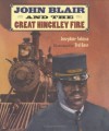 John Blair and the Great Hinckley Fire - Joi Nobisso, Joi Nobisso, Ted Rose