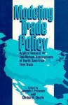 Modeling Trade Policy: Applied General Equilibrium Assessments of North American Free Trade - Joseph F. Francois