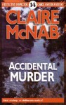 Accidental Murder - Claire McNab