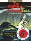 De silence et de sang, tome 10 - Dans le courant sans fin - François Corteggiani, Jean-Yves Mitton