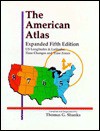 The American Atlas: U. S. Latitudes, Longitudes, Time Changes & Time Zones - Thomas G. Shanks