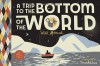 A Trip to the Bottom of the World with Mouse - Frank Viva