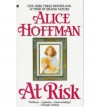 At Risk - Alice Hoffman