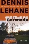 Coronado - Dennis Lehane, Stanley Tucci