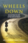 Wheels Down: Adjusting to Life After Deployment (APA Life Tools) - Bret A. Moore, Carrie H. Kennedy