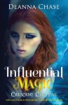 Influential Magic - Deanna Chase