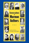 Conversations With Mormon Authors - Christopher Kimball Bigelow