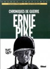 Ernie Pike: Chroniques de Guerre - Héctor Germán Oesterheld, Hugo Pratt