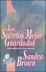 Los Secretos Mejor Guardados - Sandra Brown, Victor Pozanco