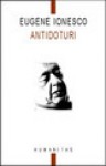 Antidoturi - Eugène Ionesco