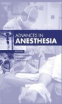 Advances in Anesthesia, Volume 31 - Thomas M. McLoughlin