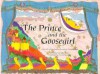 The Prince and the Goosegirl: A Story with Activities Based on the Opera by Humperdinck - Henrietta Bredin