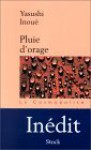 Pluie D'orage - Yasushi Inoue