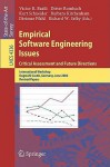 Empirical Software Engineering Issues. Critical Assessment and Future Directions: International Workshop, Dagstuhl Castle, Germany, June 26-30, 2006, Revised Papers - Victor R. Basili