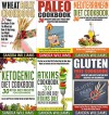 Cookbooks: 187 Recipes Bundle: Paleo Cookbook, Ketogenic Diet Cookbook, Wheat Belly Cookbook, Atkins Cookbook, Mediterranean Diet Cookbook, Gluten Free ... Easy And Fast Weight Loss Meal Plans) - Sandra Williams