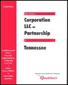 How to Form a Corporation, LLC, or Partnership in . . .Tennessee: State Guides - W. Dean Brown, Dean Brown