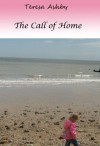 The Call of Home - Teresa Ashby