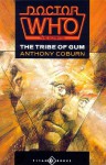 Doctor Who: The Tribe Of Gum (Doctor Who: The Scripts) - Anthony Coburn