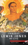 Cwmardy & We Live - Lewis Jones, Hywel Francis