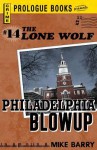 Lone Wolf # 14: Philadelphia Blowup - Mike Barry