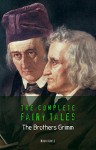 The Brothers Grimm: The Complete Fairy Tales (Book House) - The Brothers Grimm