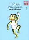 Tensui, l'Eau Céleste, Tome 2 - Kazuichi Hanawa