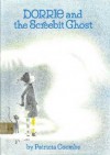 Dorrie and the Screebit Ghost - Patricia Coombs