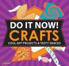 Make Fun Stuff!: Crafts & Snacks for Cool Kids - Sarah Hines Stephens, Bethany Mann