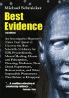 Best Evidence: 2nd Edition - Michael Schmicker