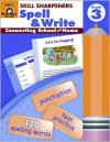 Spell & Write, Grade 3 (Skill Sharpeners) (Skill Sharpeners) - Christine Hood