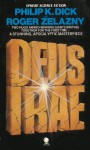 Deus Irae - Philip K. Dick, Roger Zelazny