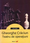 Teatru de operațiuni - Gheorghe Crăciun