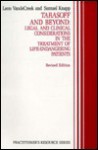 Tarasoff And Beyond: Legal And Clinical Considerations In The Treatment Of Life Endangering Patients - Leon VandeCreek, Samuel Knapp