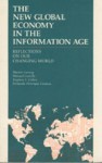 The New Global Economy in the Information Age: reflections on our changing world - Martin Carnoy