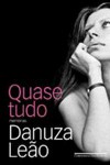 Quase Tudo - Danuza Leão