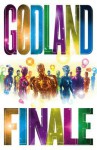 Godland Finale - Joe Casey, Tom Scioli