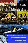 Frommer's Great Outdoor Guide to Southern California & Baja - Andrew Rice, Frommer's