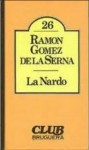 La Nardo - Ramón Gómez de la Serna