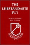 The Leibstandarte IV/1 - Rudolf Lehmann, Ralf Tiemann