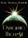 Dynamic Thought - Henry Thomas Hamblin