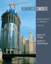 Reinforced Concrete: Mechanics and Design - James MacGregor, James G. MacGregor