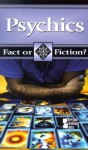 Psychics (Fact or Fiction?) - Tamara L. Roleff