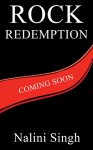 Rock Redemption (Rock Kiss Book 3) - Nalini Singh
