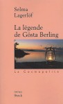 La légende de Gösta Berling - Selma Lagerlöf